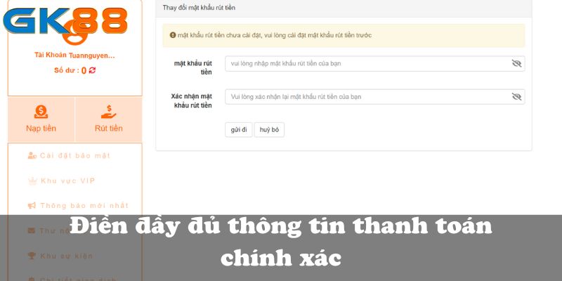 Điền đầy đủ thông tin thanh toán chính xác