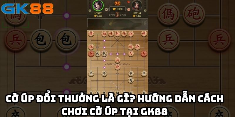 Cờ úp đổi thưởng là gì? Hướng dẫn cách chơi cờ úp tại GK88